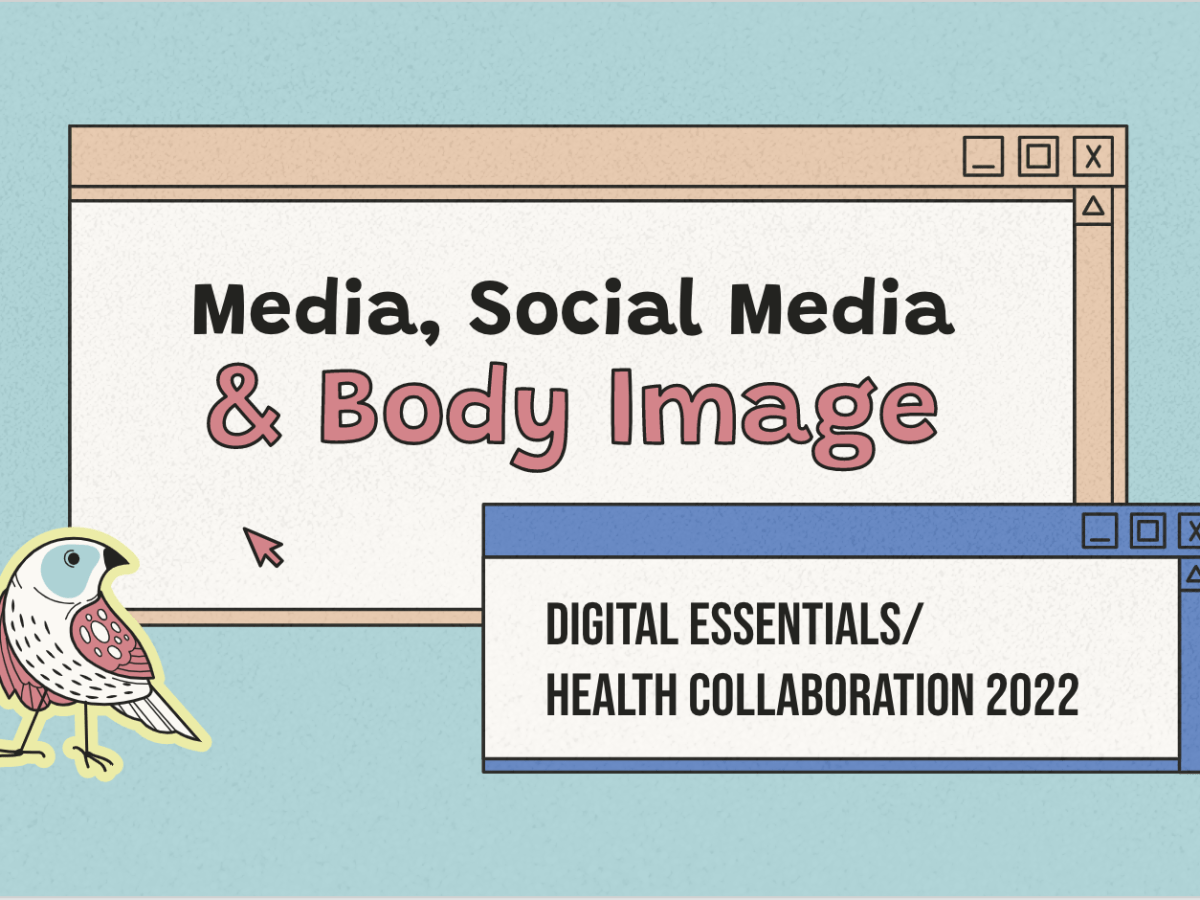 Media, Social Media & Body Image: Health&nbsp;Collaboration